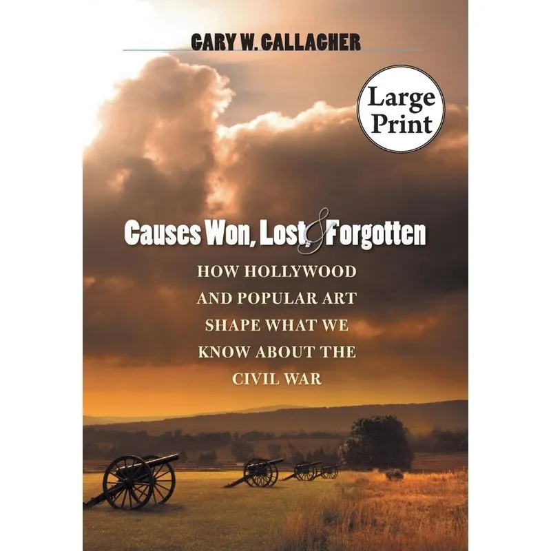 Causes Won, Lost, and Forgotten