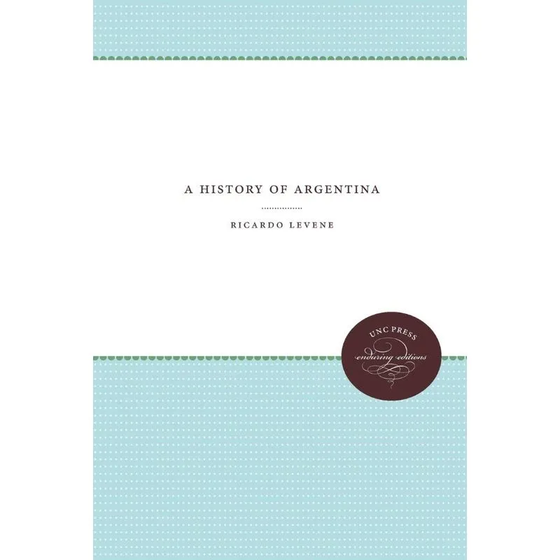 A History of Argentina