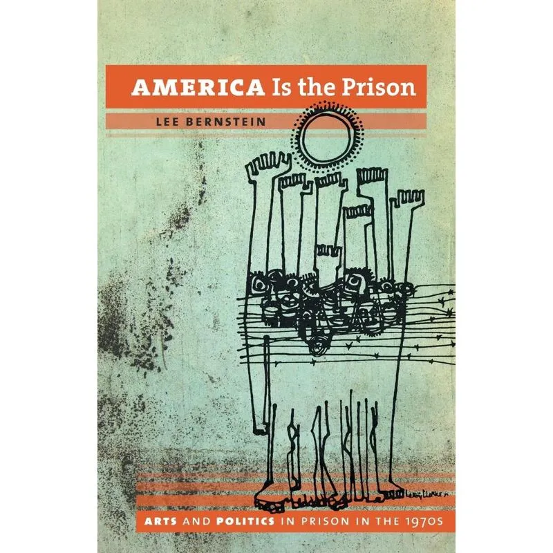 America Is the Prison