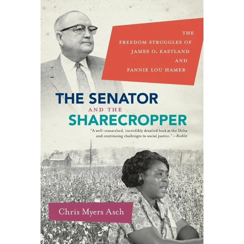 The Senator and the Sharecropper