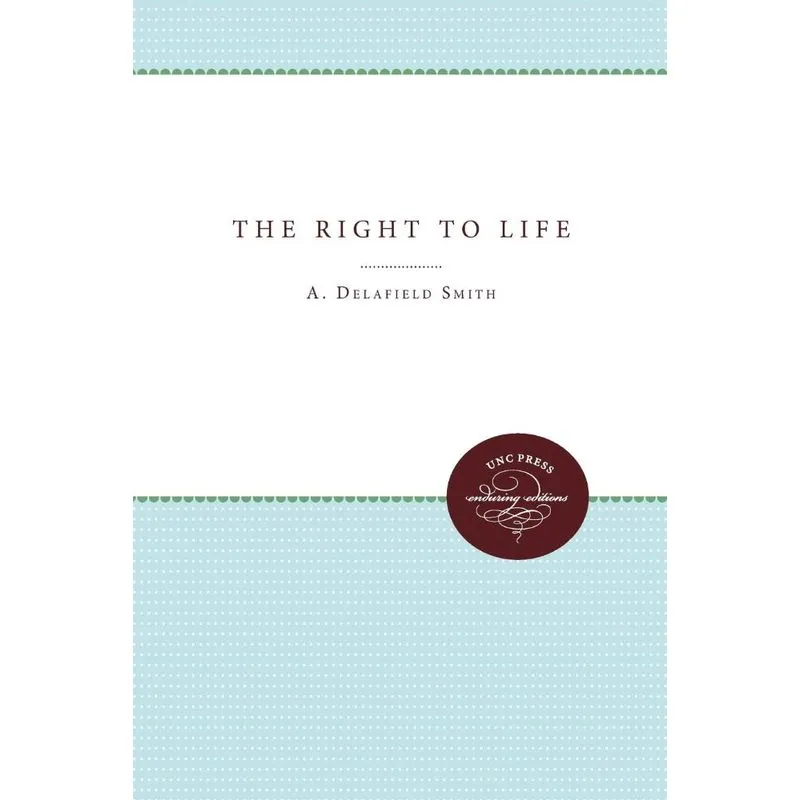 The Right to Life