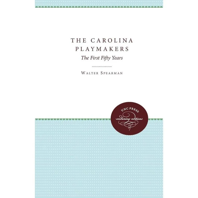 The Carolina Playmakers