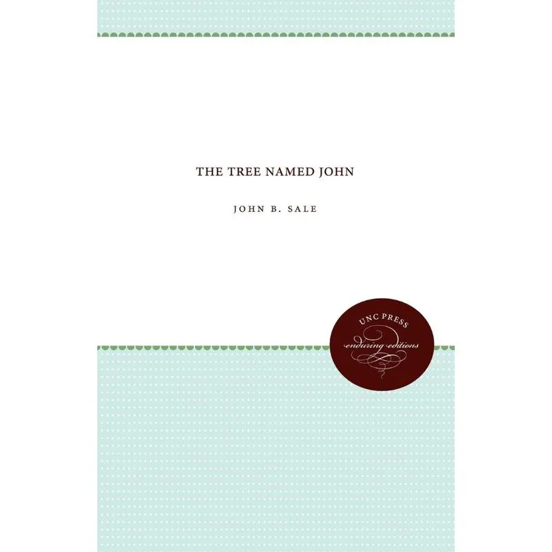 The Tree Named John