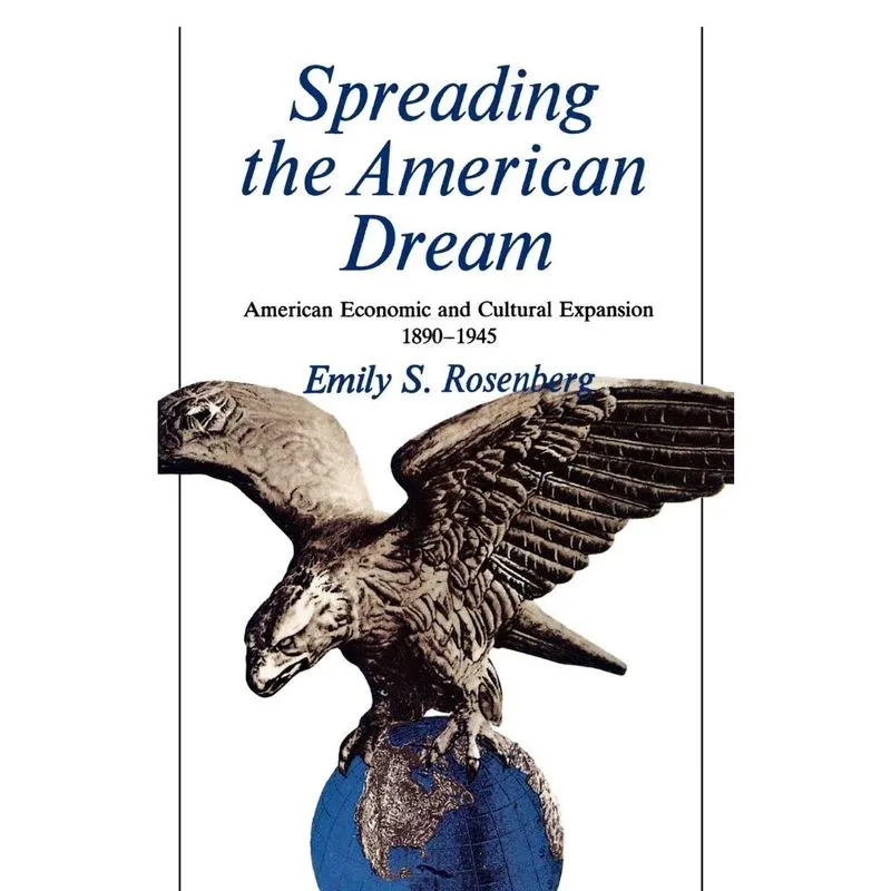 Spreading the American Dream