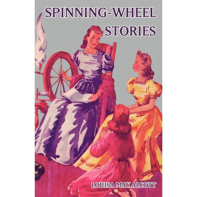 Spinning-Wheel Stories
