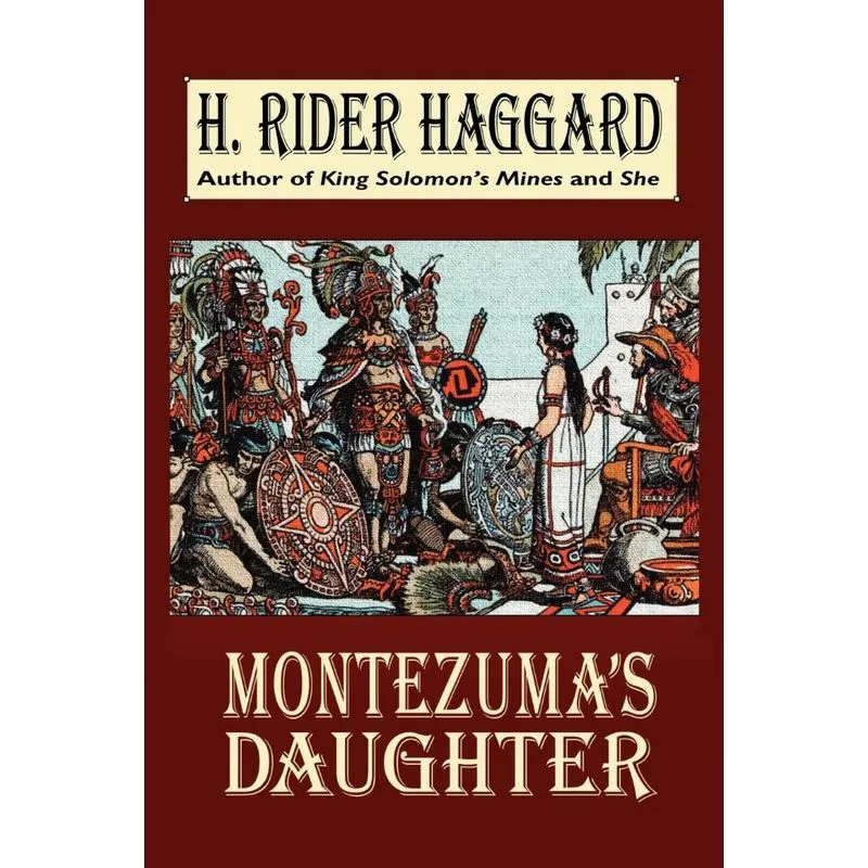 Montezumas Daughter