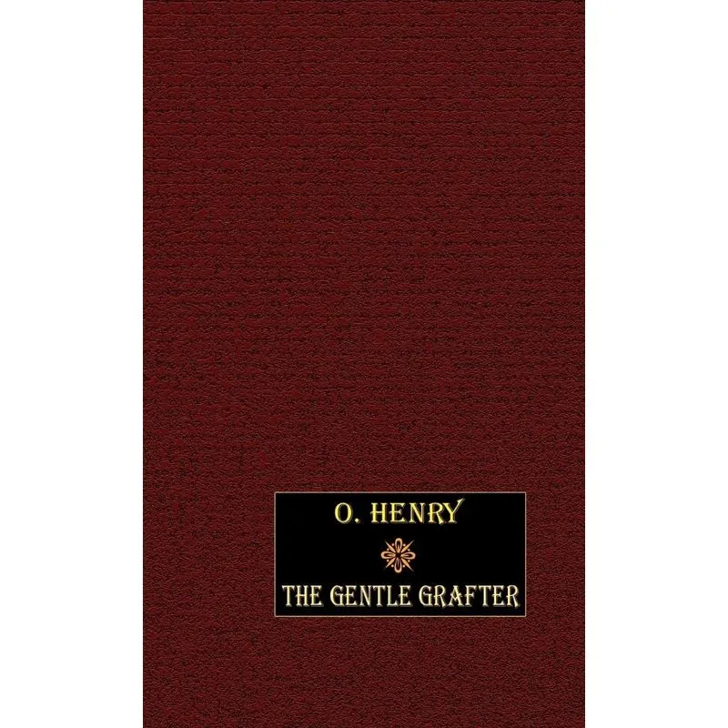The Gentle Grafter