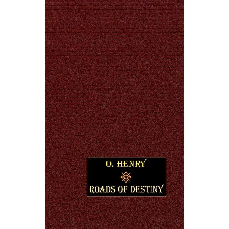 Roads of Destiny