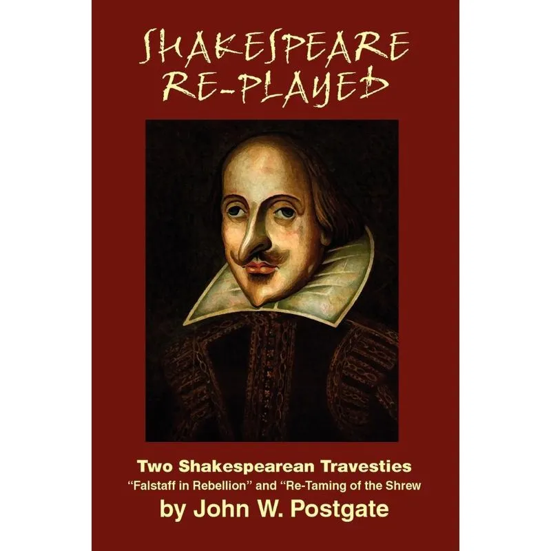 Shakespeare Re-Played