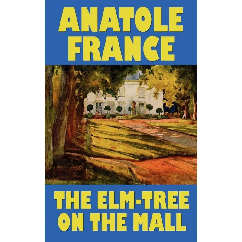 The Elm-Tree on the Mall