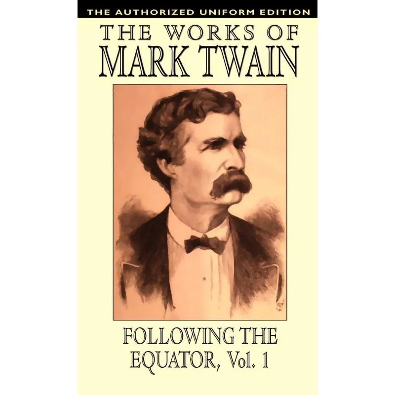 Following the Equator, Vol.1