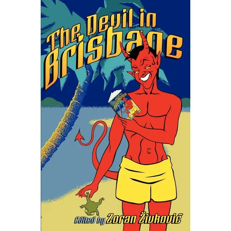 The Devil in Brisbane