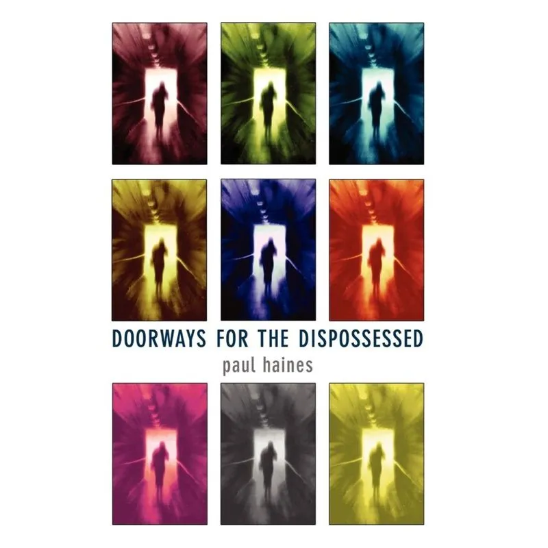 Doorways for the Dispossessed