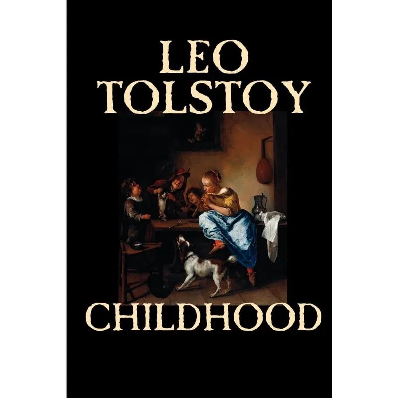 Childhood by Leo Tolstoy, Literary Collections, Biography & Autobiography
