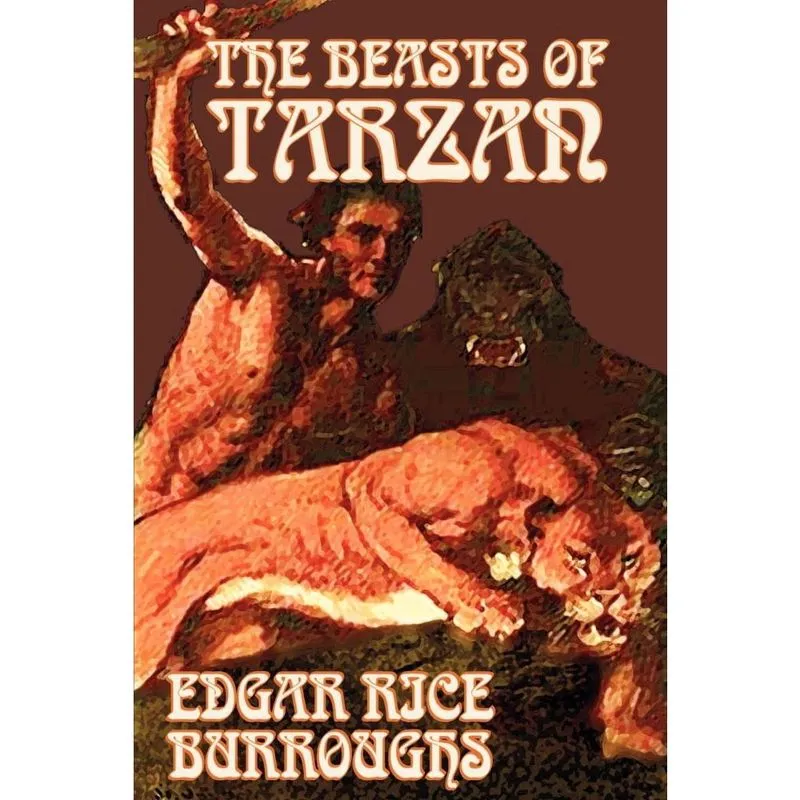 The Beasts of Tarzan by Edgar Rice Burroughs, Fiction, Literary, Action & Adventure