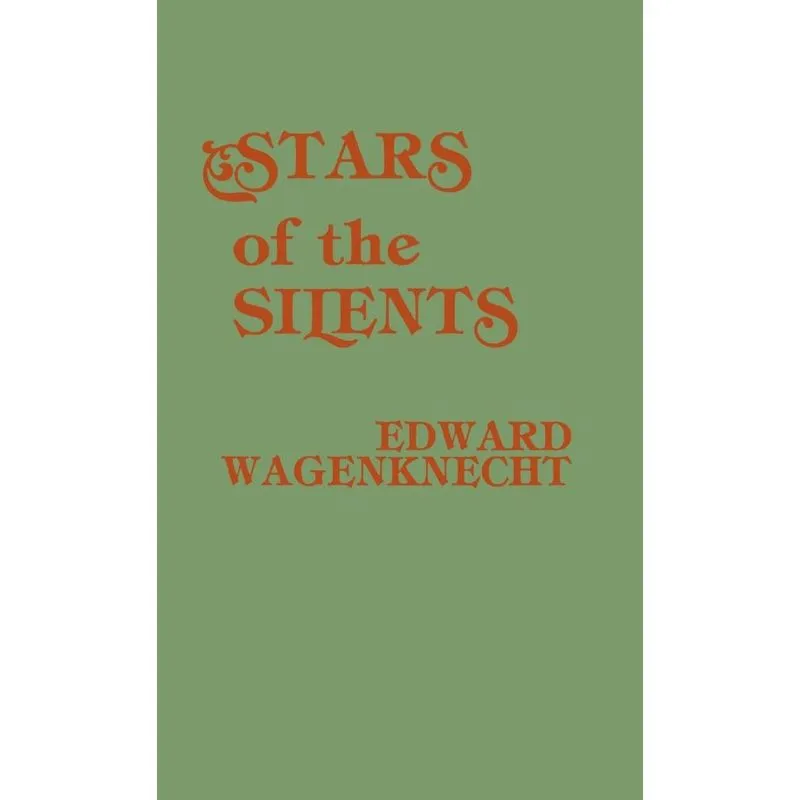 Stars of the Silents