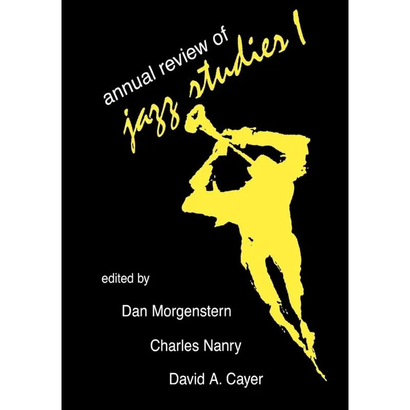 Annual Review of Jazz Studies 1