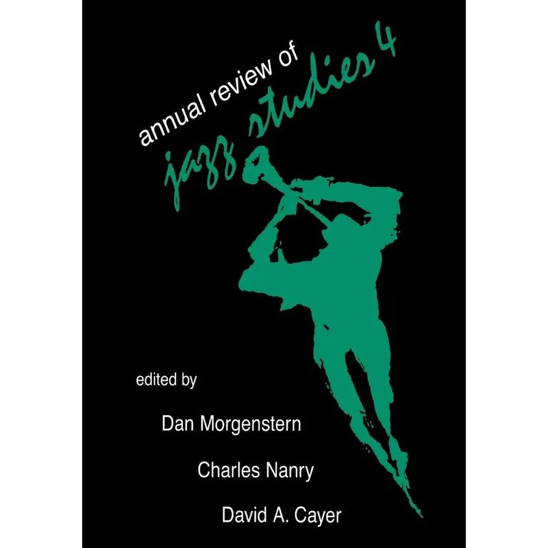 Annual Review of Jazz Studies 4