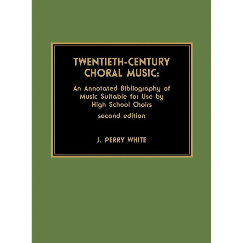 Twentieth-Century Choral Music