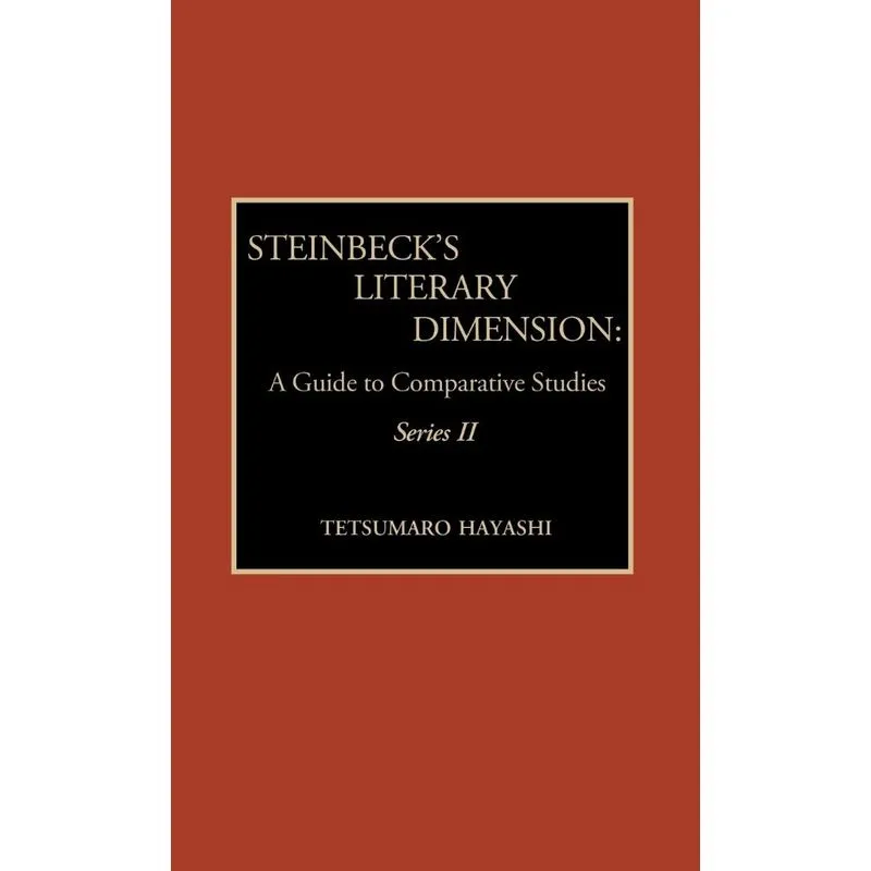 Steinbecks Literary Dimension