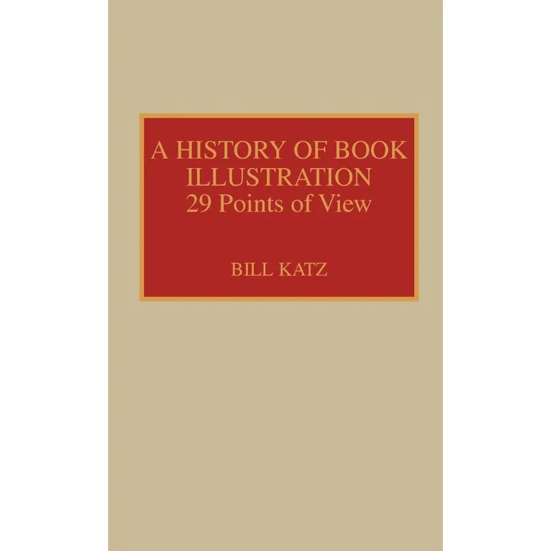 A History of Book Illustration