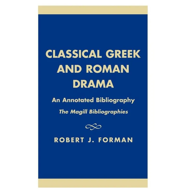 Classical Greek and Roman Drama