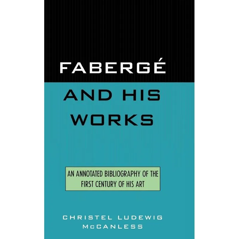 Fabergé and His Works