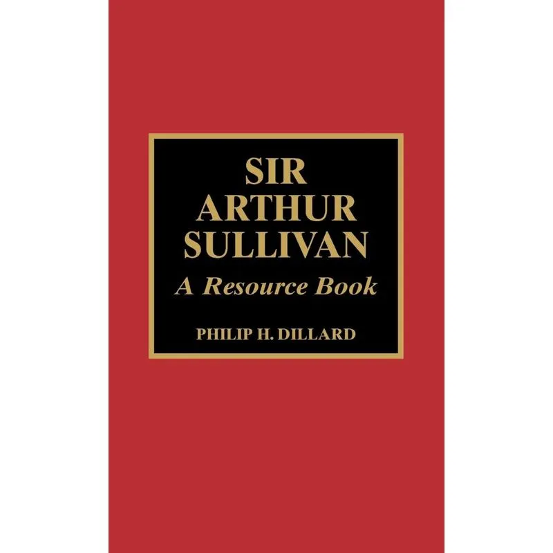 Sir Arthur Sullivan