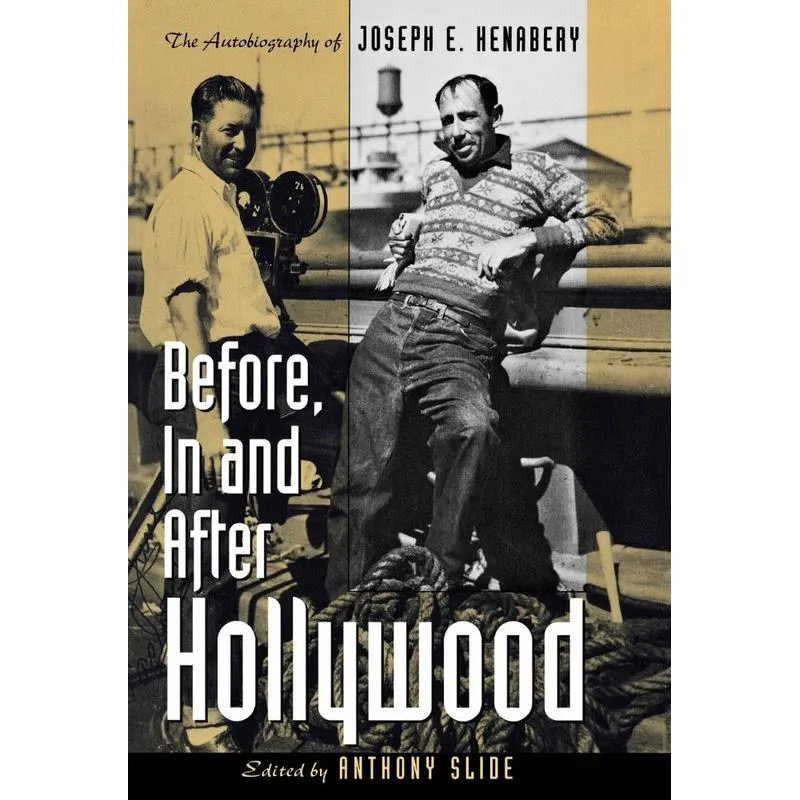 Before, In and After Hollywood