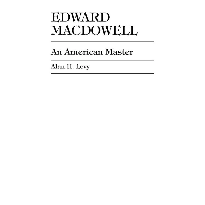 Edward MacDowell