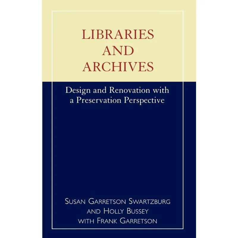 Libraries and Archives
