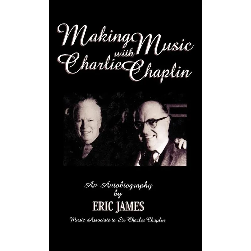 Making Music with Charlie Chaplin