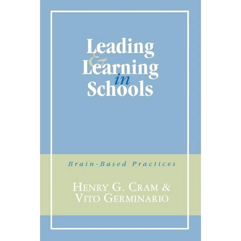 Leading and Learning in Schools