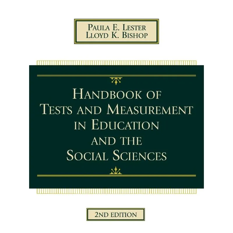 Handbook of Tests and Measurement in Education and the Soci