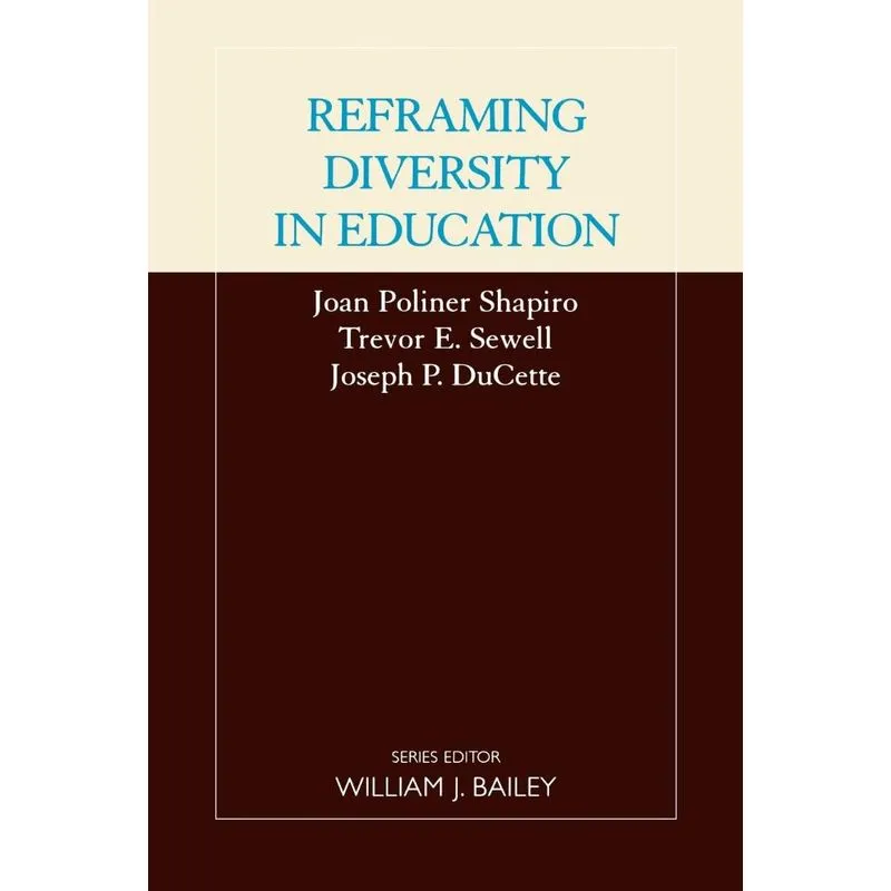 Reframing Diversity in Education