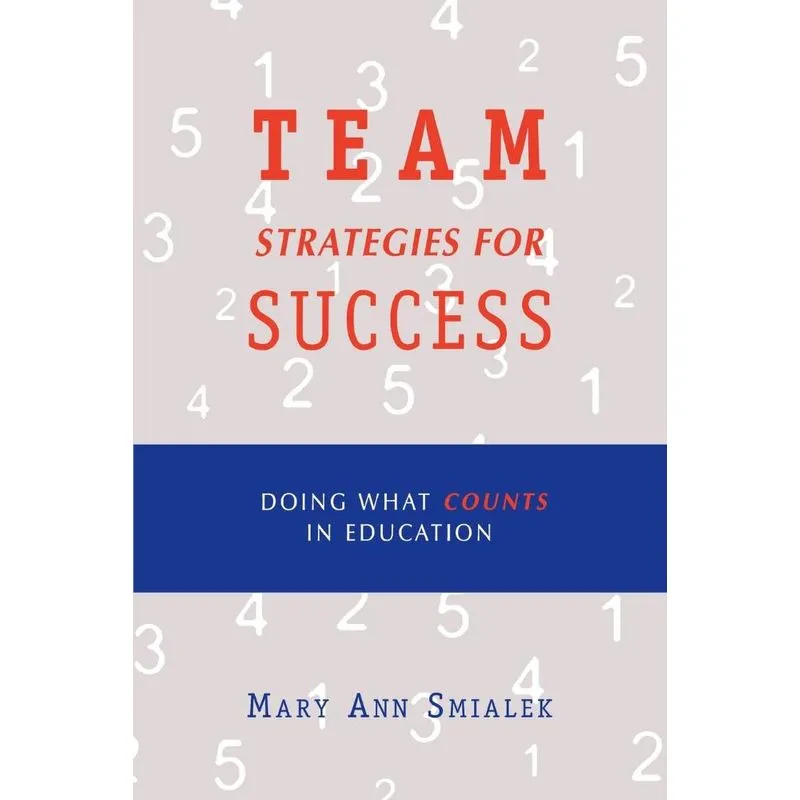 Team Strategies for Success