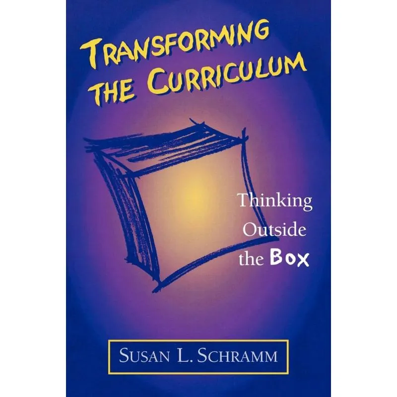 Transforming the Curriculum