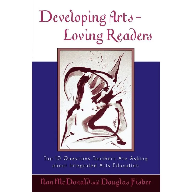 Developing Arts-Loving Readers