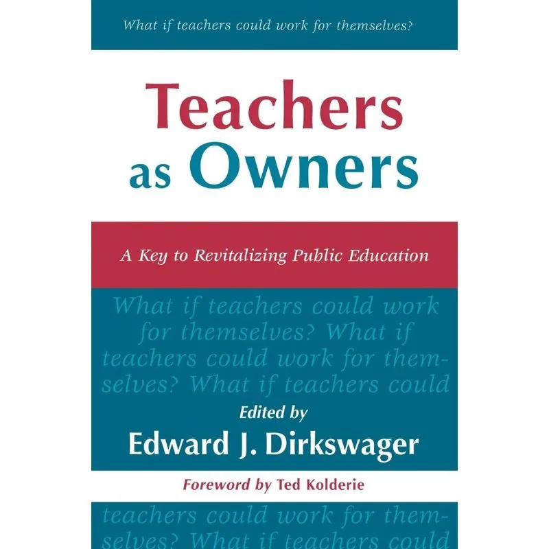Teachers As Owners