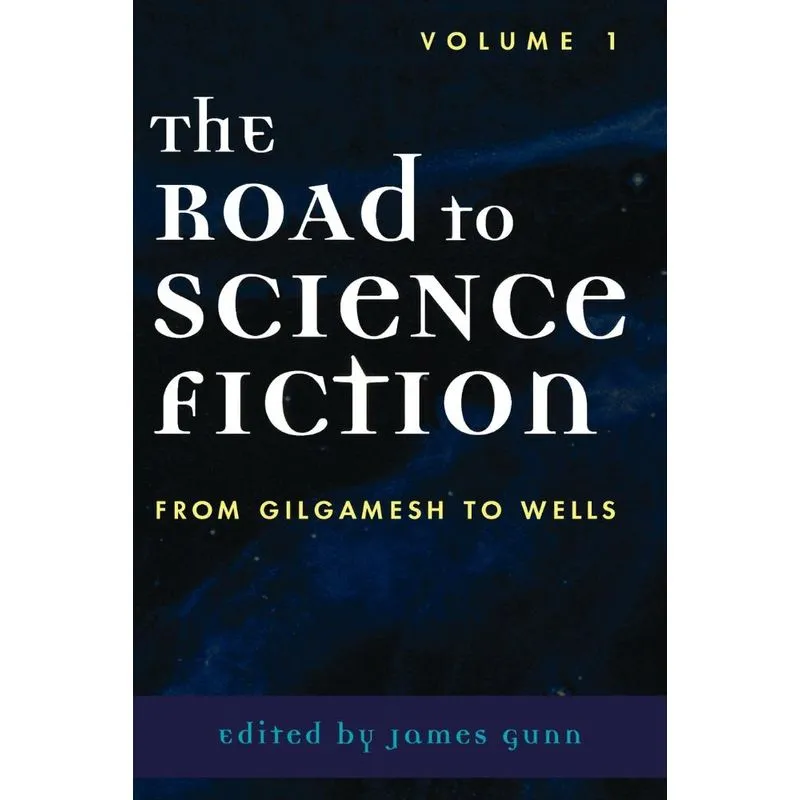 The Road to Science Fiction