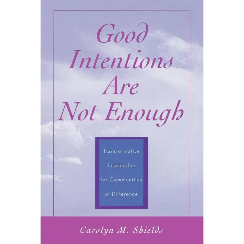 Good Intentions are not Enough