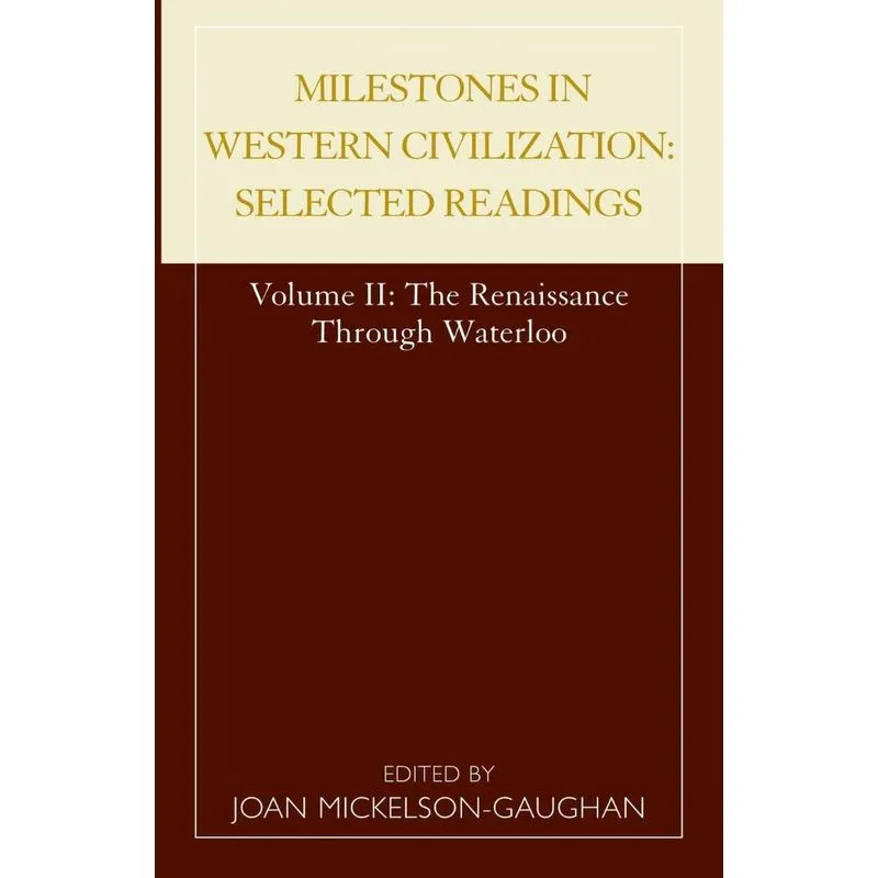 Milestones in Western Civilization