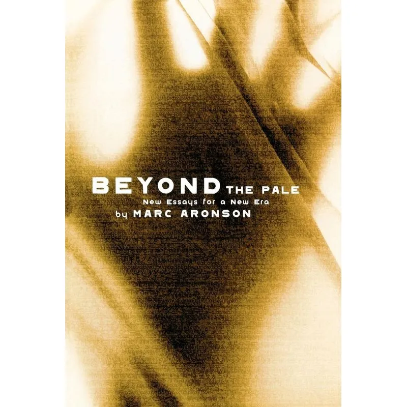 Beyond the Pale
