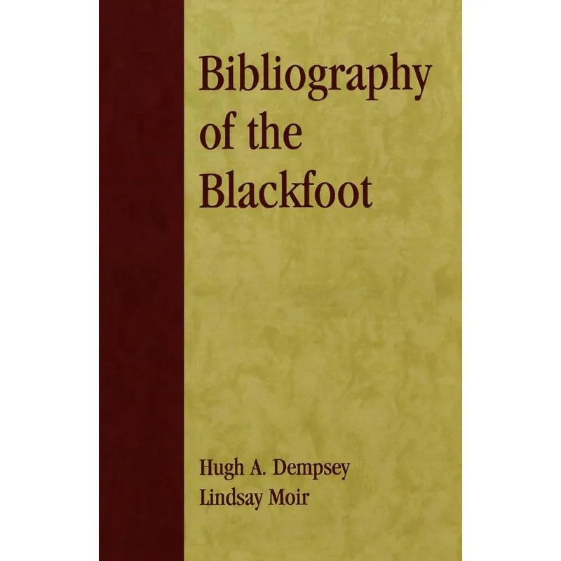 Bibliography of the Blackfoot