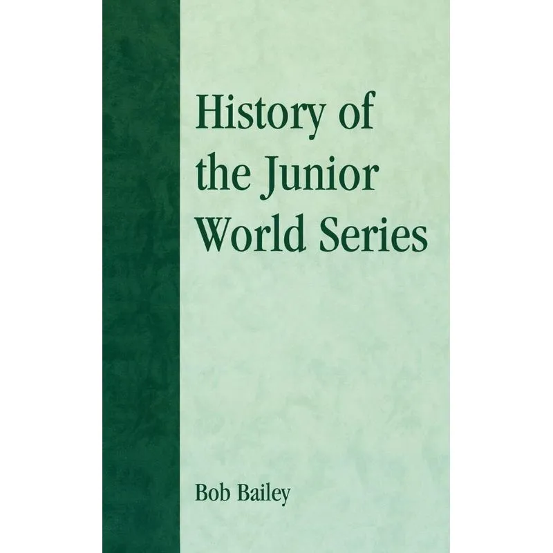 History of the Junior World Series