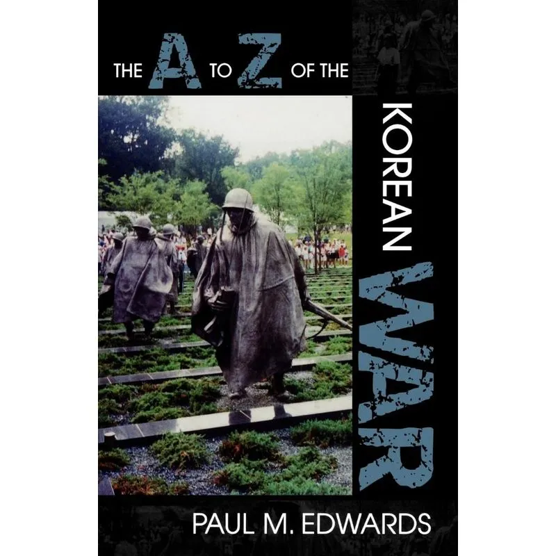The A to Z of the Korean War
