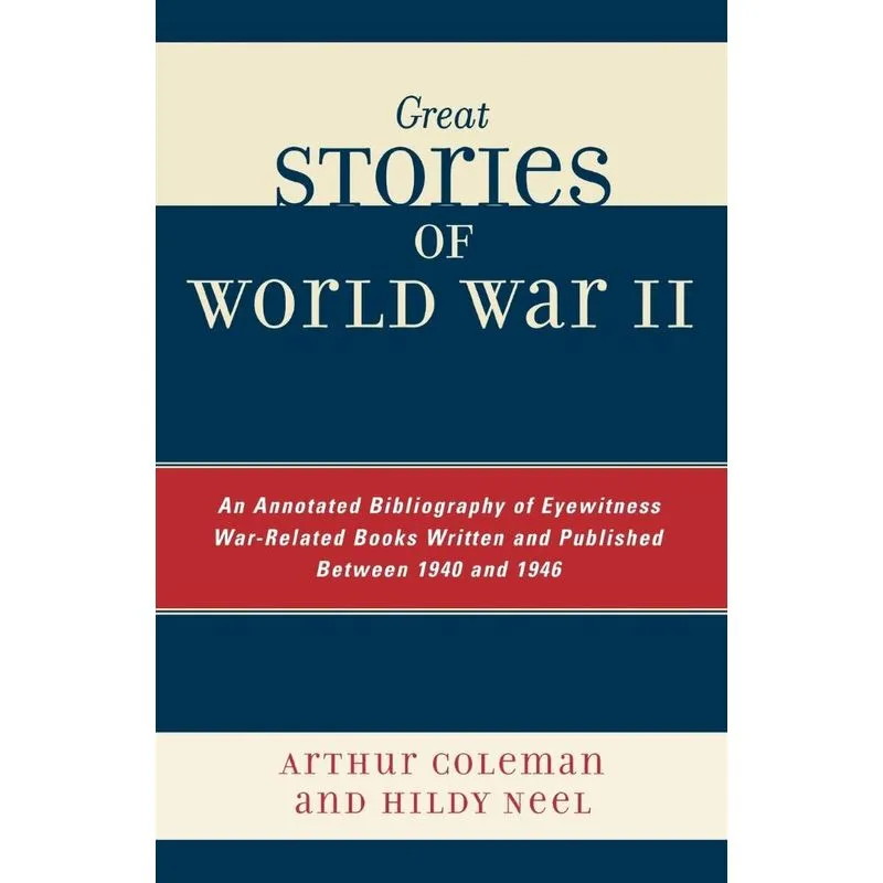 Great Stories of World War II
