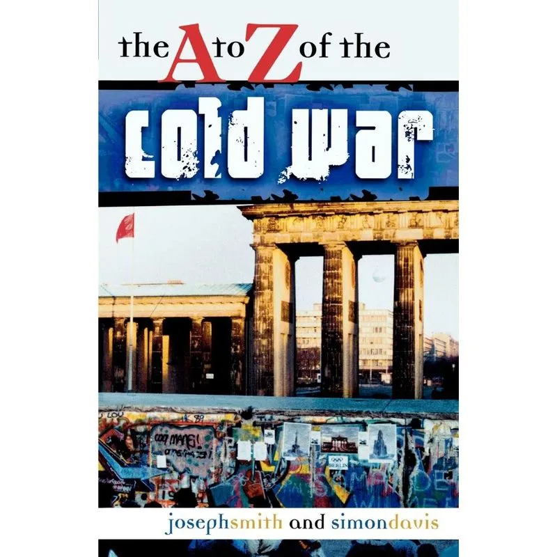 The A to Z of the Cold War