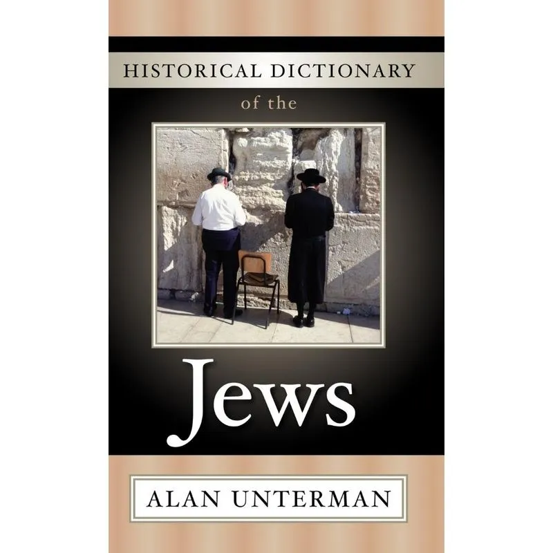 Historical Dictionary of the Jews