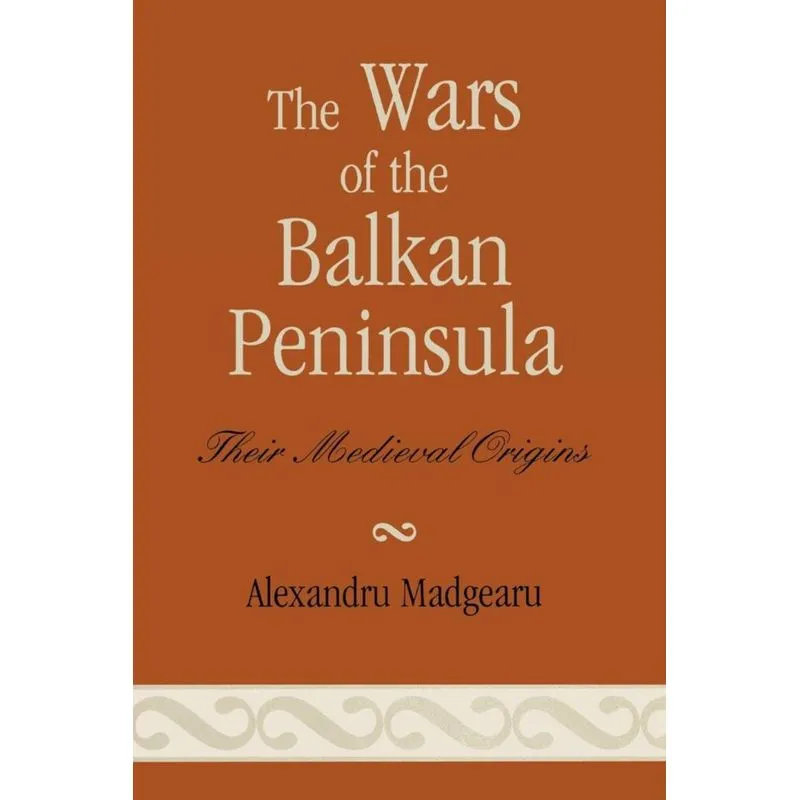 Wars of the Balkan Peninsula